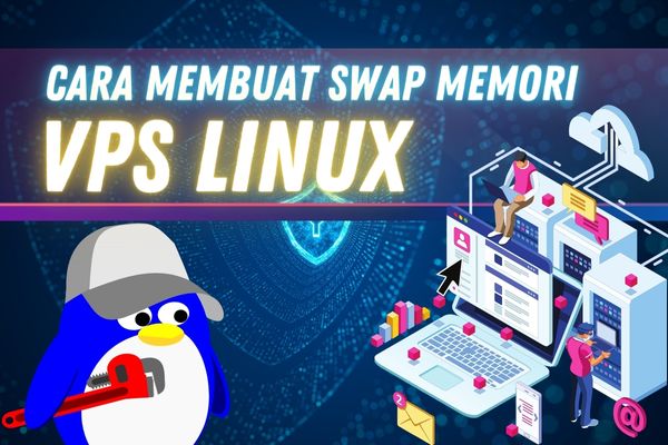 Mengenal Swap Memory di VPS Linux: Kapan dan Mengapa Anda Membutuhkan