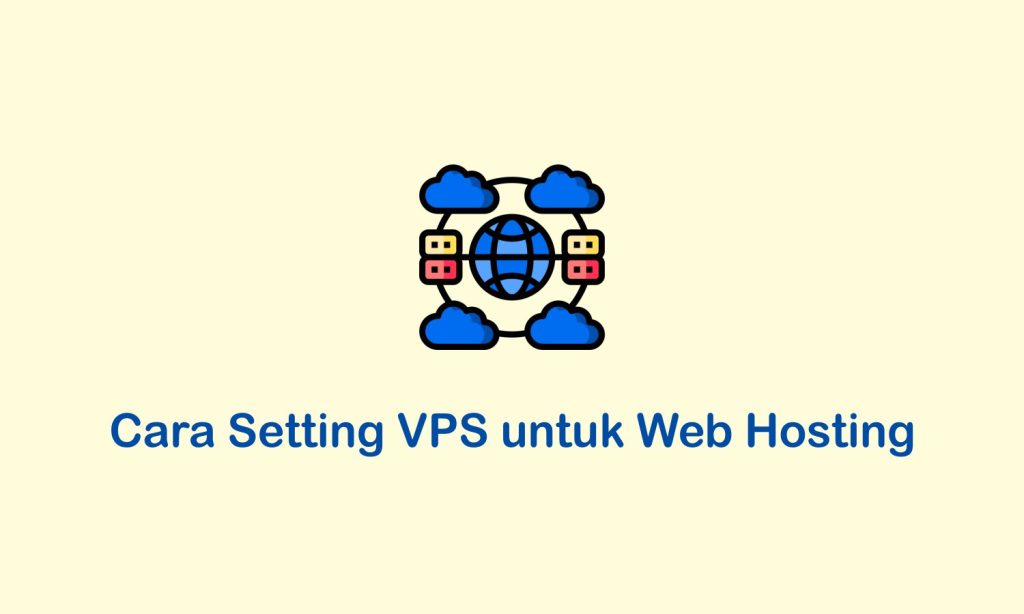 Cara Menggunakan VPS Linux untuk Penyediaan Aplikasi Bisnis Berbasis Cloud di Indonesia