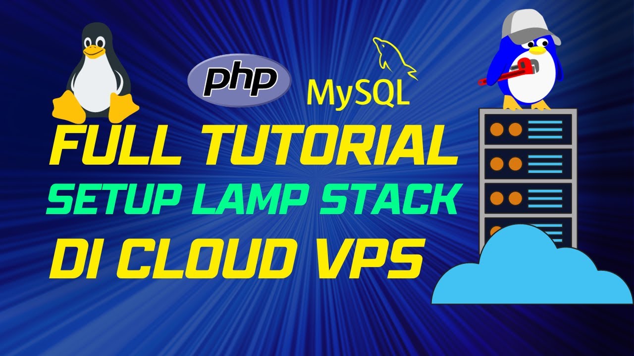 Instalasi LAMP Stack di VPS Linux: Langkah-Langkah yang Tepat